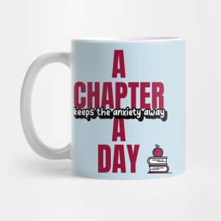 A Book Chapter A Day Keeps Anxiety Away Mug